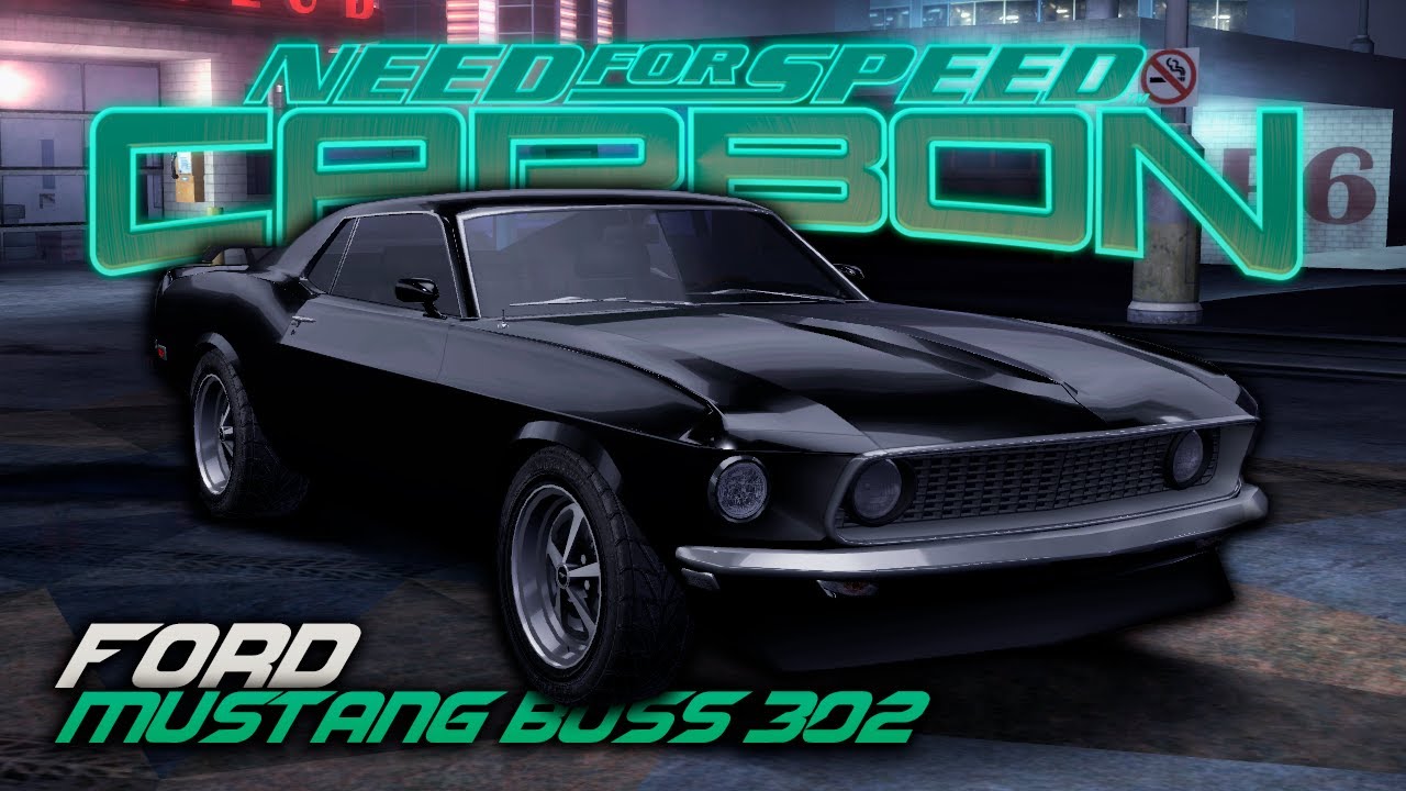 FORD MUSTANG BOSS 302: КОРОЛЬ ДОРОГ (NFS: Carbon Battle Royale Mod)