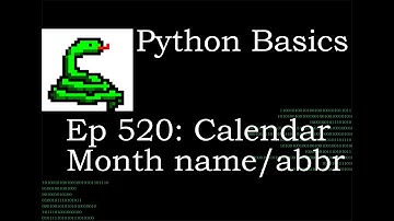 Python Basics Calendar Month Name and Abbr Attributes