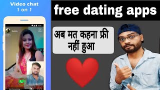 free dating apps || free dating apps || how to use free dating apps 2021