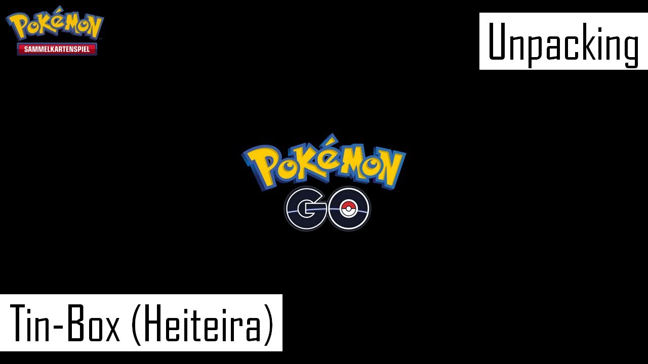 Unpacking Pokémon TCG - Pokémon GO: Tin-Box (Heiteira)