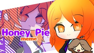 HoneyPie | meme | Ft. Leay, Valerienol | Gacha Club