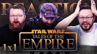 Tales of the Empire 1x1 REACTION!! "The Path Of Fear"