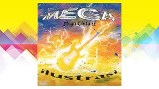 Mega Cinta II - Mega (Official Audio)