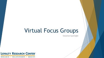 Solutions Spotlight: Virtual Focus Groups