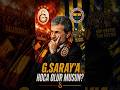 G.Saray’dan teklif gelirse kabul eder misiniz? #galatasaray