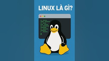 Linux là gì mà dân IT mê đến vậy?