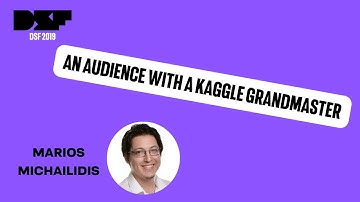 An audience with a Kaggle Grandmaster - Data Science Festival