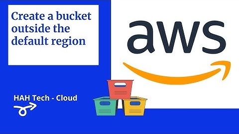 Create S3 Bucket OUTSIDE of the DEFAULT region | AWS CLI