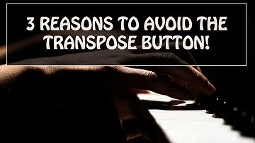 The Transpose Button: Why You Shouldn