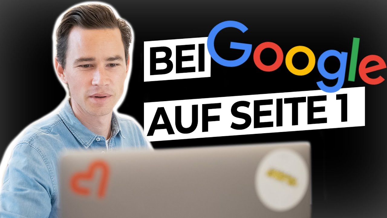 GOOGLE Seite 1 GANZ OBEN - so haben wir es geschafft! [Geschichten, die verkaufen]
