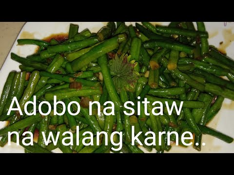 Adobong sitaw na walang karne/no meat recipe.. - YouTube