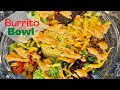 Ground Beef Burrito Bowl / Step By Step Recipe