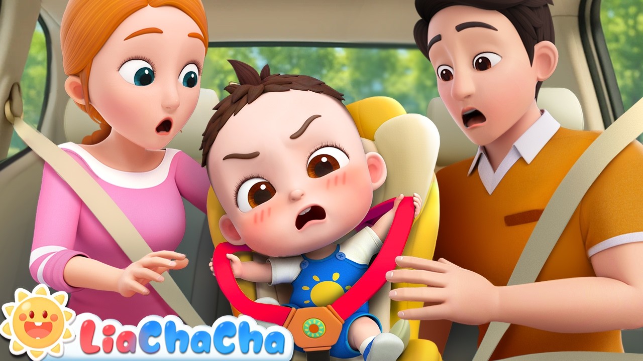 🔴I Don't Want the Safety Seat | Learn Safety Song for Babies | LiaChaCha Nursery Rhymes & Kids Songs