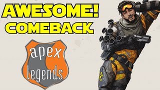 Amazing Comeback! Apex Legends