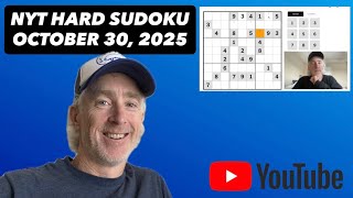 Let's CRACK the NYT Hard Sudoku! [October 30, 2025] Walkthrough Solution screenshot 4