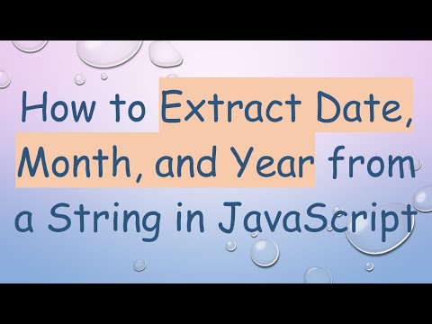 How to Extract Date, Month, and Year from a String in JavaScript