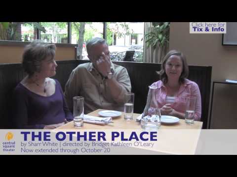 Interview: "The Other Place" at Central Square The...