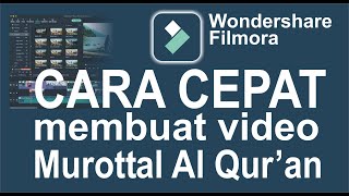 Membuat Video Murottal Al qur'an dengan Filmora screenshot 5