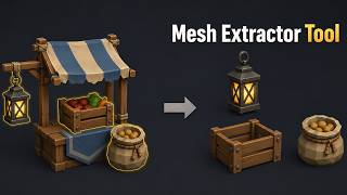 [Mesh Extractor Tool] Quick Tutorial - Mesh Extraction