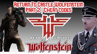 Cheats and bugs in Return to Castle Wolfenstein