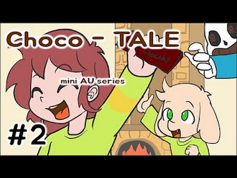 【Undertale動畫】Choco-Tale 第一季 #2 (中文字幕)