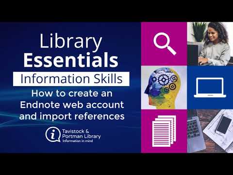 Endnote part 1 - How to create an Endnote web account and import references
