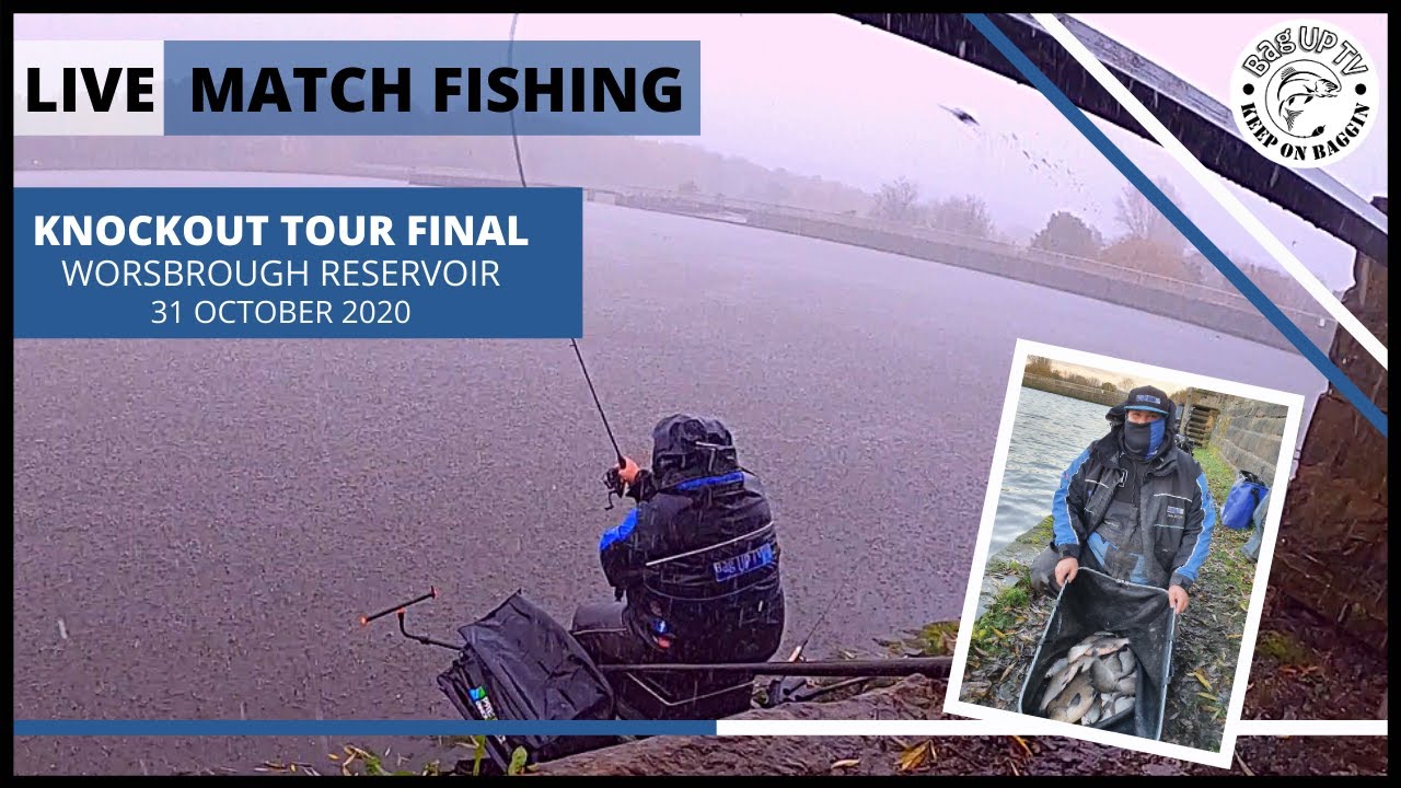 Live Match Fishing: Knockout Tour Final 2020 |  Live Match | Worsbrough Reservoir | BagUpTV