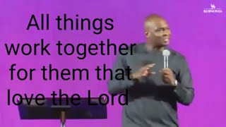 Celebrity All Things worked together for them that love God | #apostlejoshuaselman #koinonia Net Worth