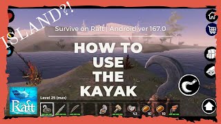 How to Use the Kayak | How to Get to an Island | Survive on Raft | Android version 167.0 screenshot 4