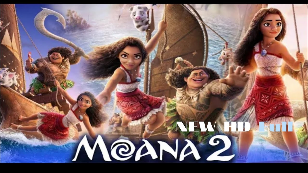 Moana 2 (2024) Full Movie | David Derrick Jr, Dwayne Johnson, Rose Matafeo || 1080p  Reviews &