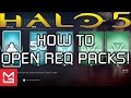 Best "How to Open Halo 5 Req Packs" Method in Halo 5: Guardians!