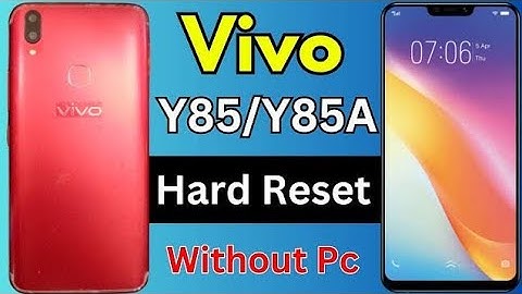 Vivo Y85.Y85A Hard Reset.Screen Pattern_ Password Unlock# Without Pc