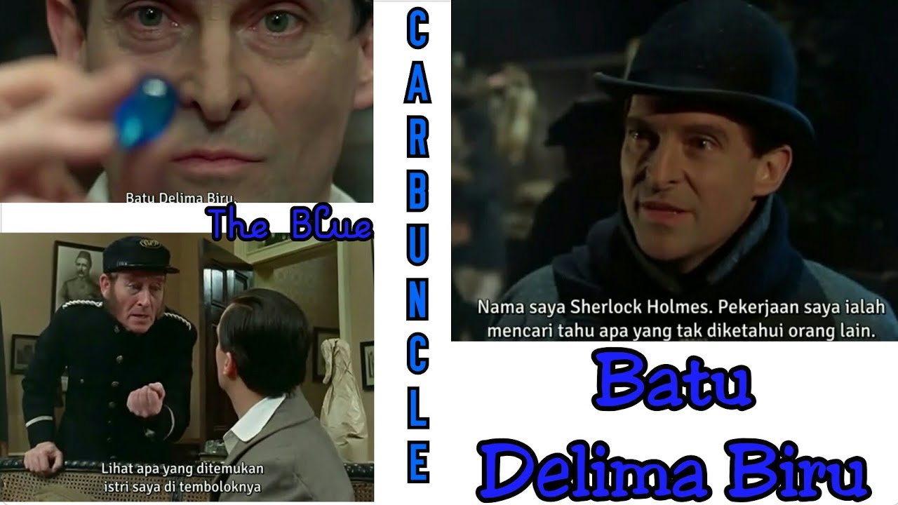 Sherlock Holmes sub Indo - The Blue Carbuncle | Batu Delima Biru