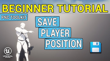 Game Dev Essentials: UE5 Player Position Saving with PNC Toolkit | Perfect for Beginners!