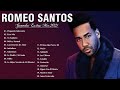 Romeo santos greatest hits full album  romeo santos best songs