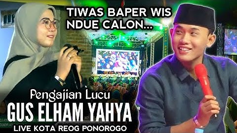 🔴 LIVE PENGAJIAN LUCU || GUS ELHAM YAHYA LQ TERBARU || DI JETIS, PONOROGO 