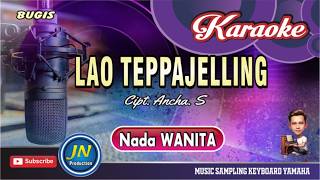 Lao Teppajelling_Karaoke Bugis Keyboard_Nada Wanita_By.Ansar S