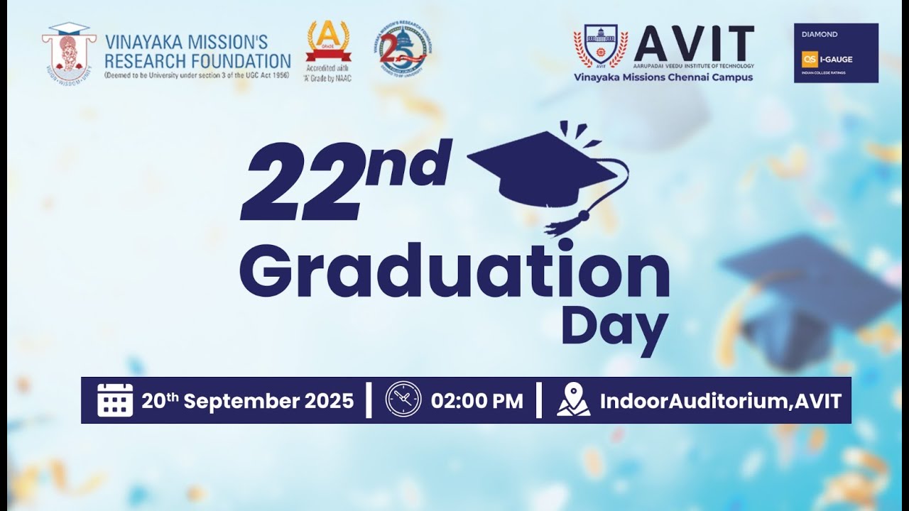 AVIT 22nd Graduation Day: The Journey of Success & Graduation Day ...