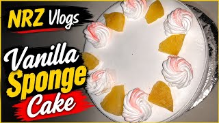 Homemade Vanilla Sponge Cake | Easy Cake Recipe | NRZ Vlogs