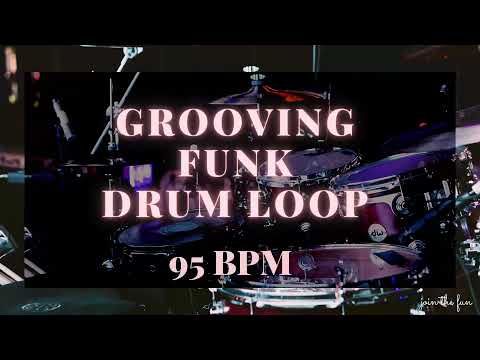 Drum Loop - [ Grooving Funk 95 BPM]