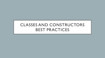 Classes and Constructors - Best Practices - Devsena Mishra