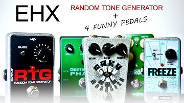 @EHX RANDOM TONE GENERATOR + 4 Funny Pedals [@TC Electronic, OPTION5, MONOLITH, ELECTRO HARMONIX]