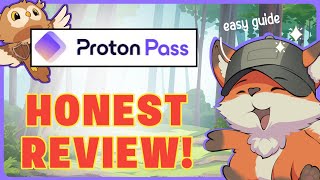 Your Ultimate Proton Pass Review: Features, Pros, and Cons