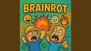 Brainrot song