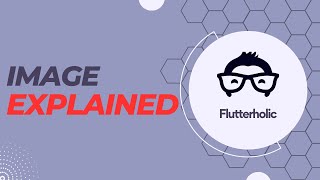 5. Image | Flutter Widgets Explained