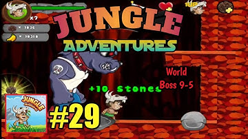 Jungle Adventures Gameplay Walkthrough Part 29 Boss 9-5 (Android, iOS) #29