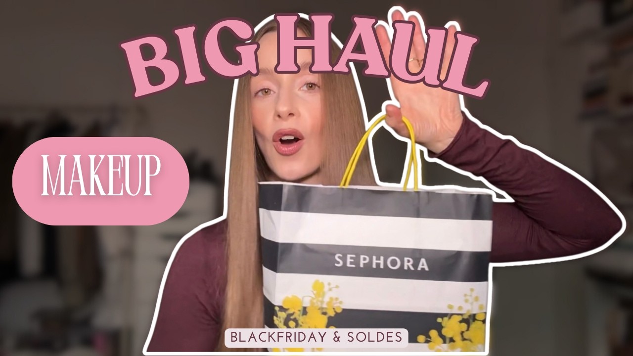 * BIG * HAUL MAKEUP - Black Friday & Soldes 💸💸