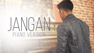 Jangan (Piano Version) - Aziz Harun chords