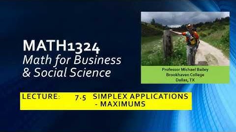 MATH1324   Lecture   7 5 Simplex Applications