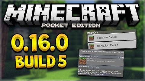 MCPE 0.16.0 BUILD 5 - Minecraft Pocket Edition 0.16.0 NEW Behaviour Packs Addons (Pocket Edition)